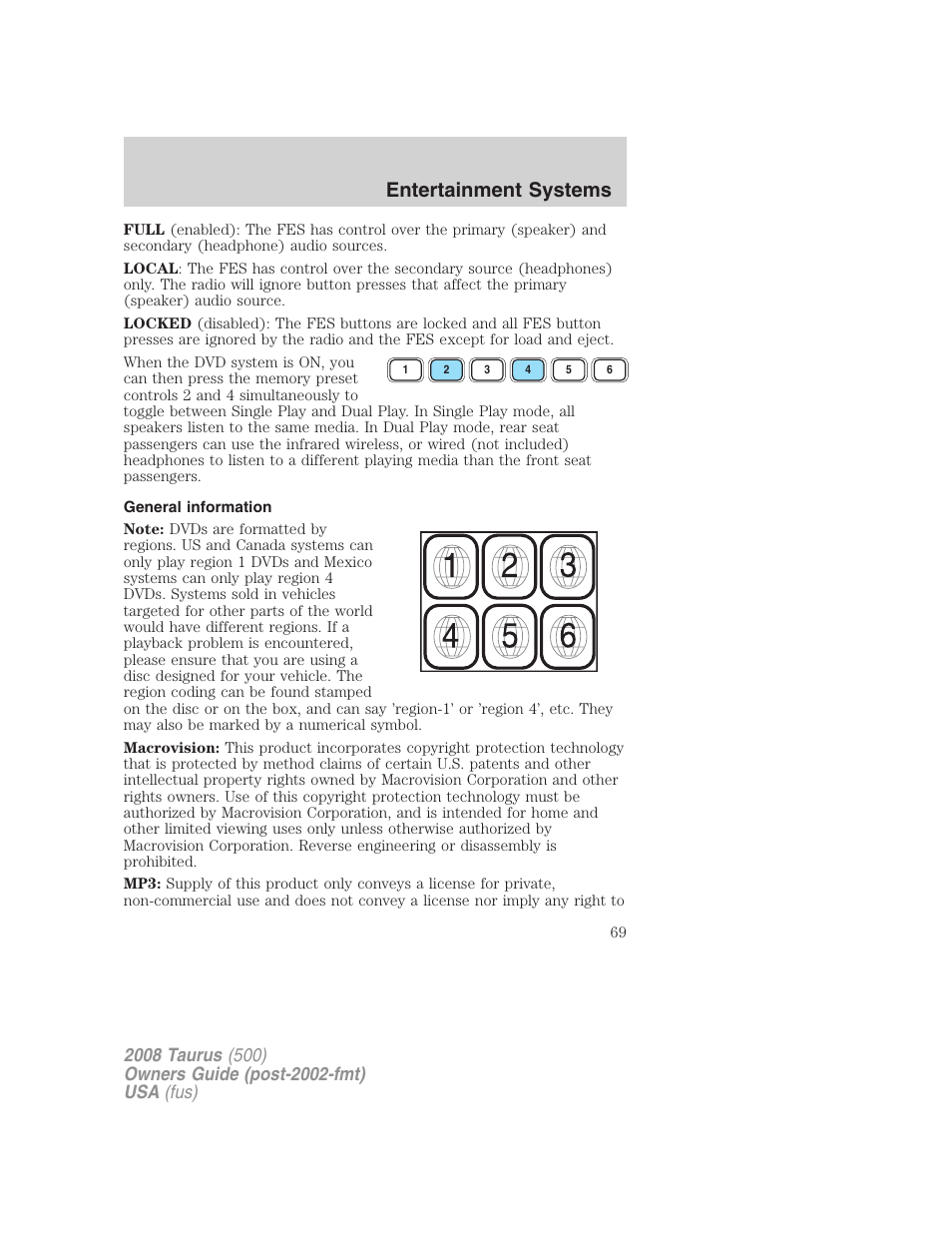 General information, Entertainment systems | FORD 2008 Taurus v.2 User Manual | Page 69 / 328