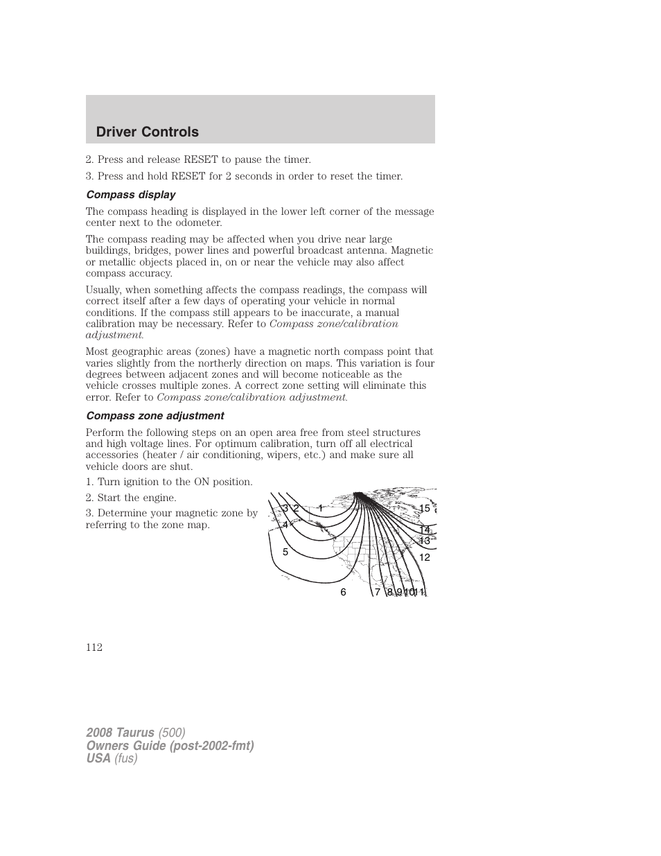 Compass display, Compass zone adjustment, Driver controls | FORD 2008 Taurus v.3 User Manual | Page 112 / 328