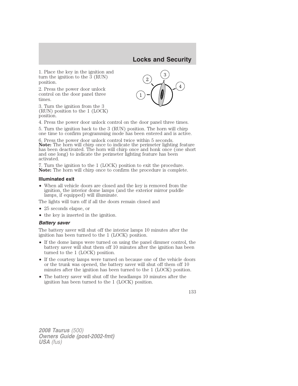 Illuminated exit, Battery saver, Locks and security | FORD 2008 Taurus v.3 User Manual | Page 133 / 328