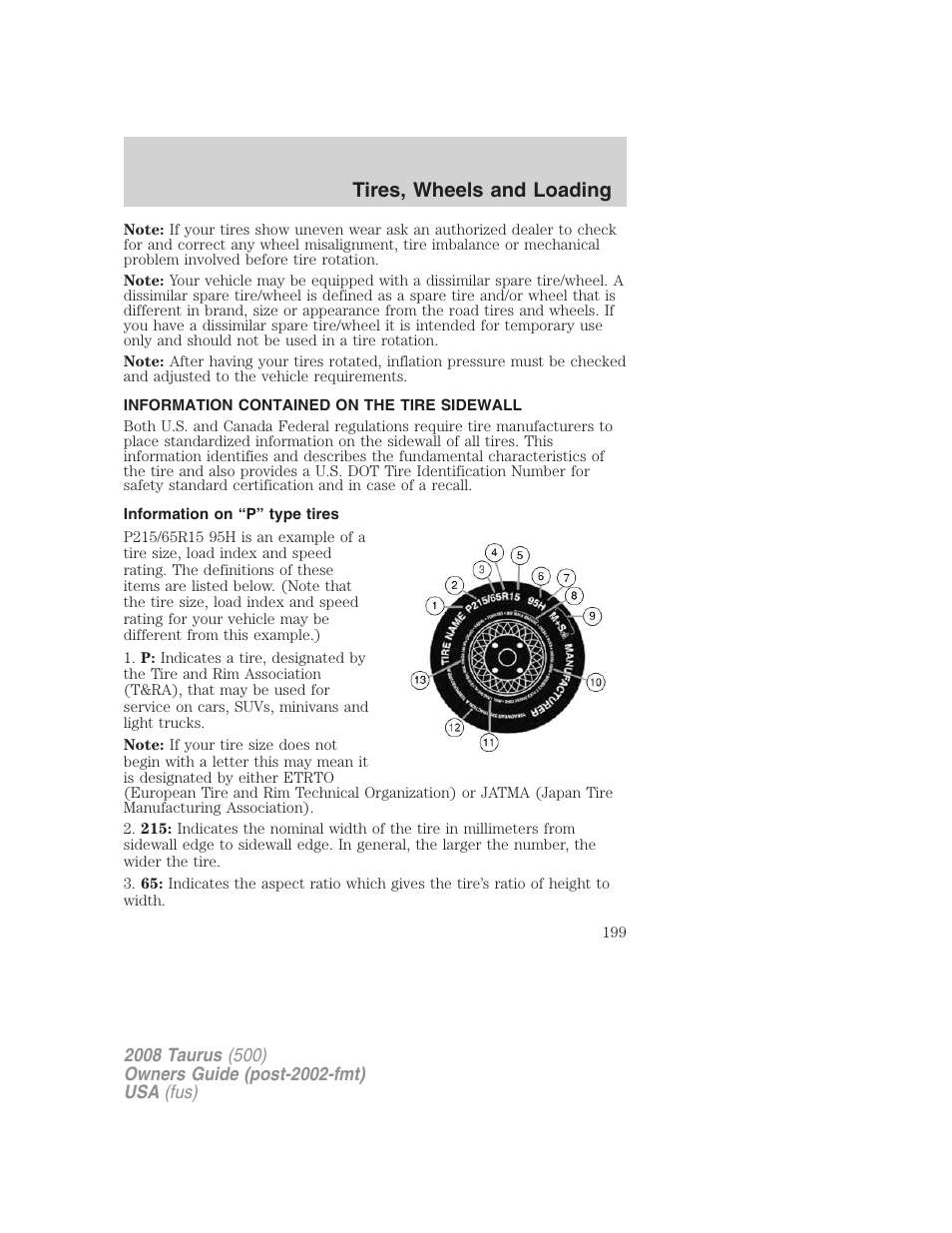 Information contained on the tire sidewall, Information on “p” type tires, Tires, wheels and loading | FORD 2008 Taurus v.3 User Manual | Page 199 / 328