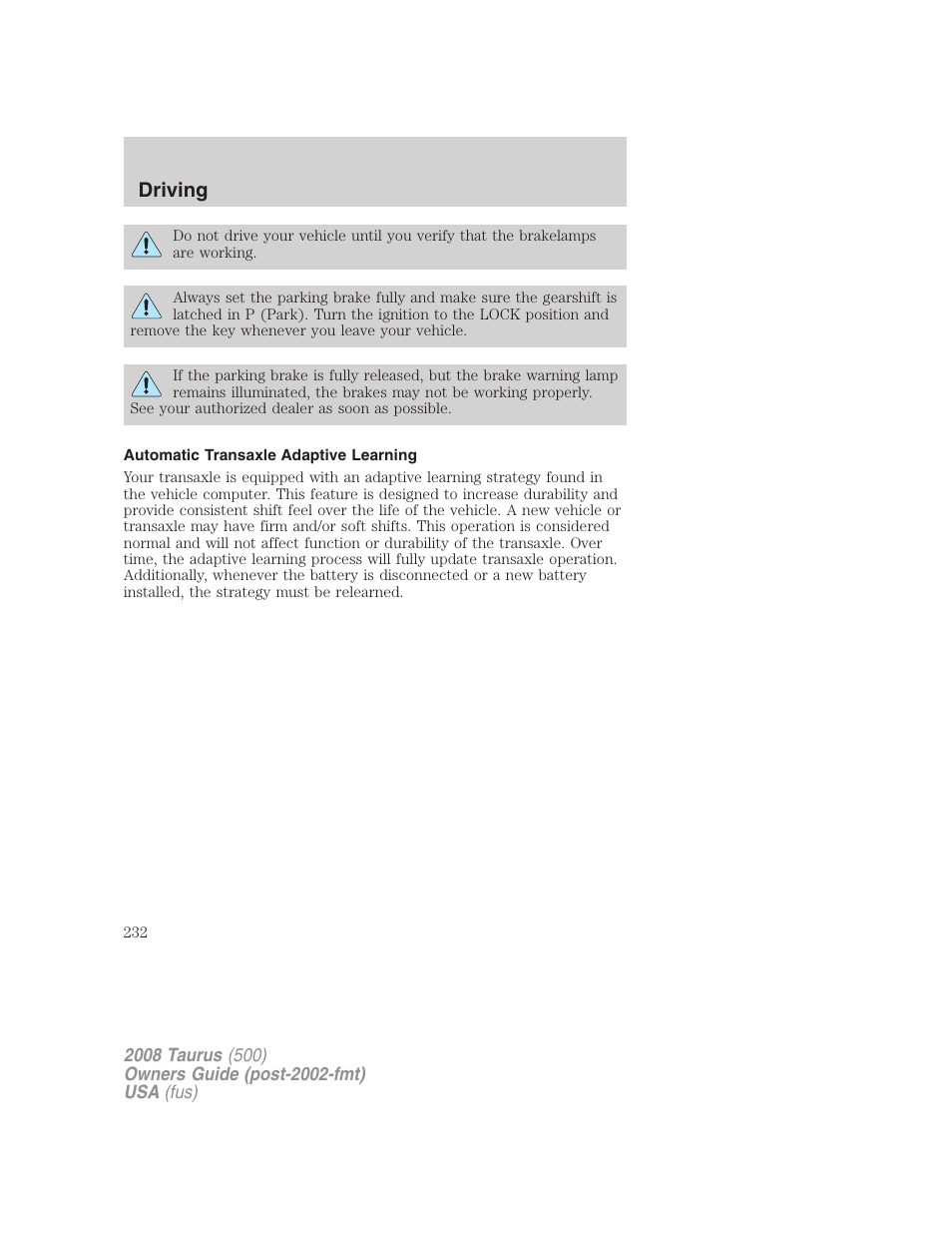 Automatic transaxle adaptive learning, Driving | FORD 2008 Taurus v.3 User Manual | Page 232 / 328