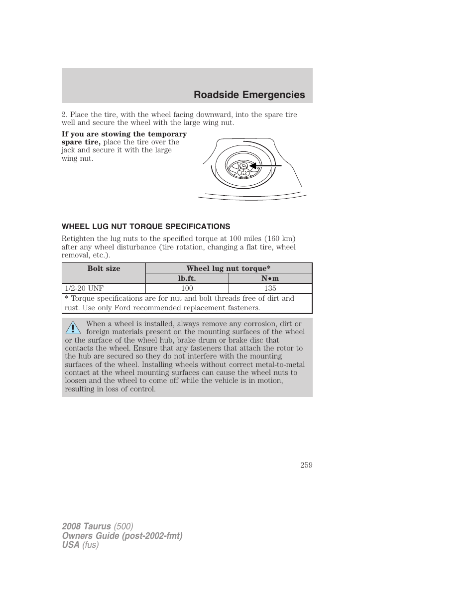 Wheel lug nut torque specifications, Lug nut torque, Roadside emergencies | FORD 2008 Taurus v.3 User Manual | Page 259 / 328