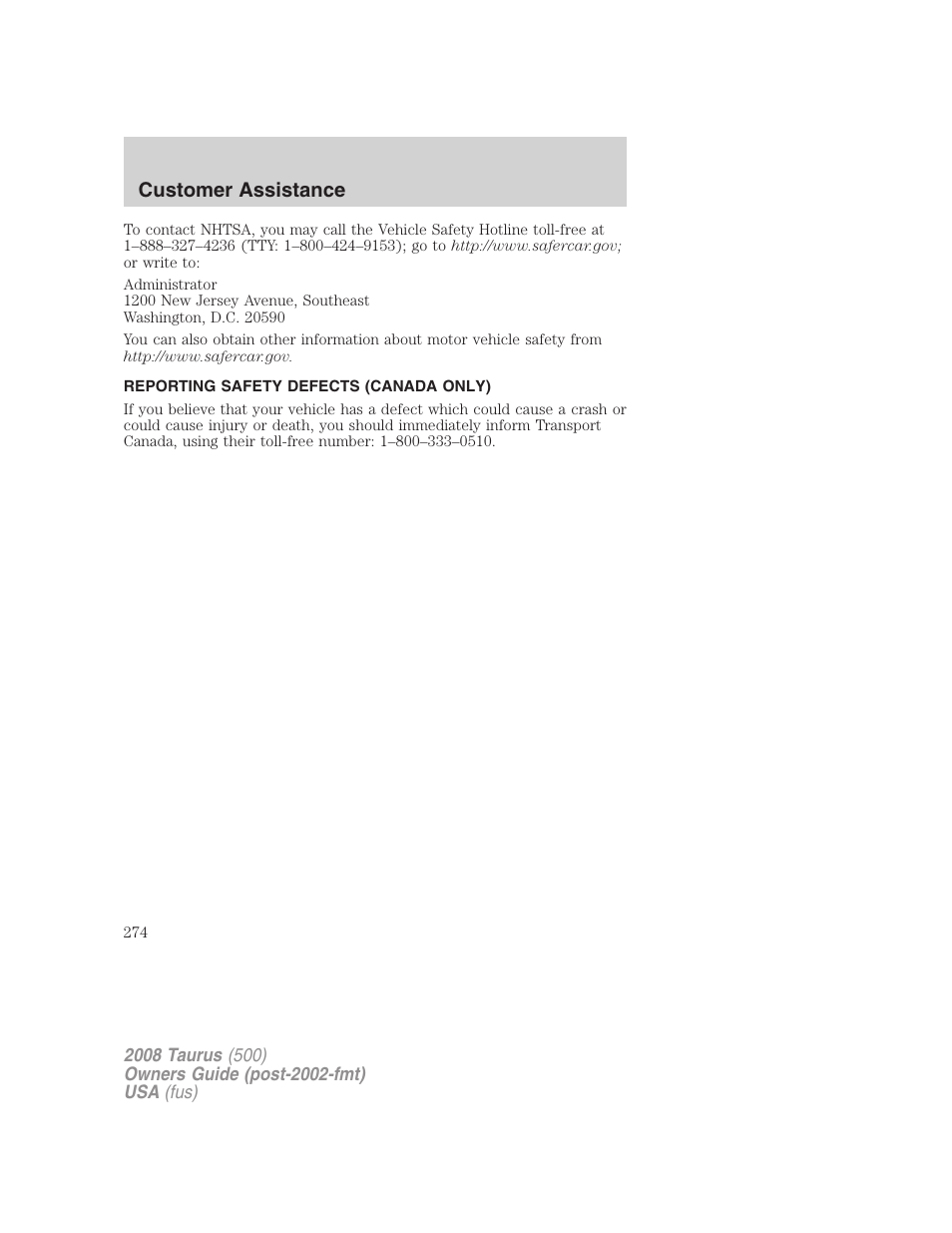Reporting safety defects (canada only), Customer assistance | FORD 2008 Taurus v.3 User Manual | Page 274 / 328