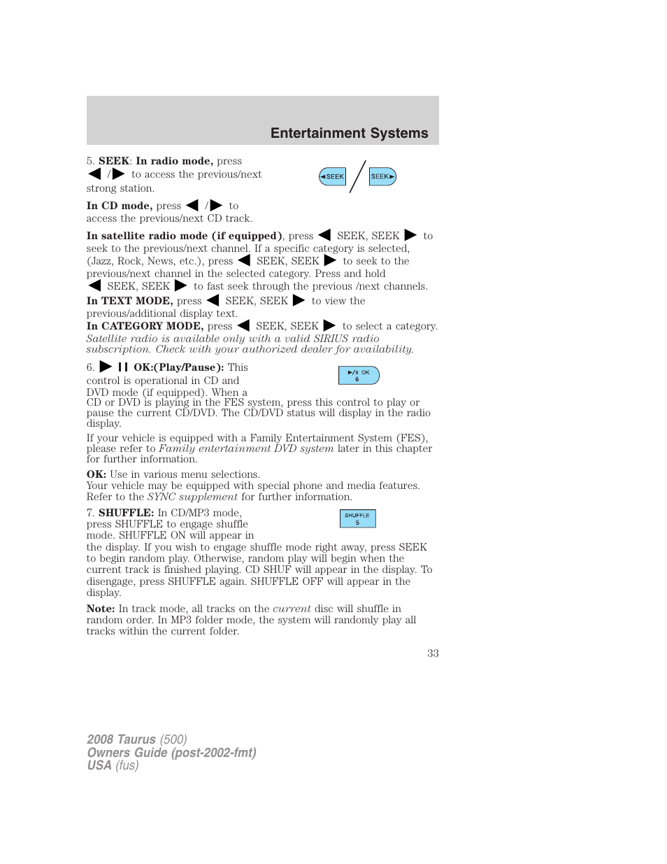 Entertainment systems | FORD 2008 Taurus v.3 User Manual | Page 33 / 328