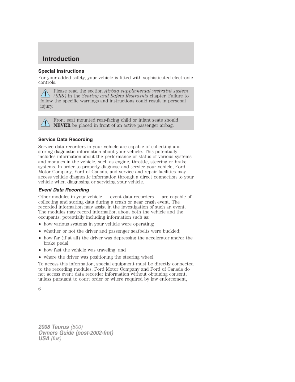 Special instructions, Service data recording, Event data recording | Introduction | FORD 2008 Taurus v.3 User Manual | Page 6 / 328