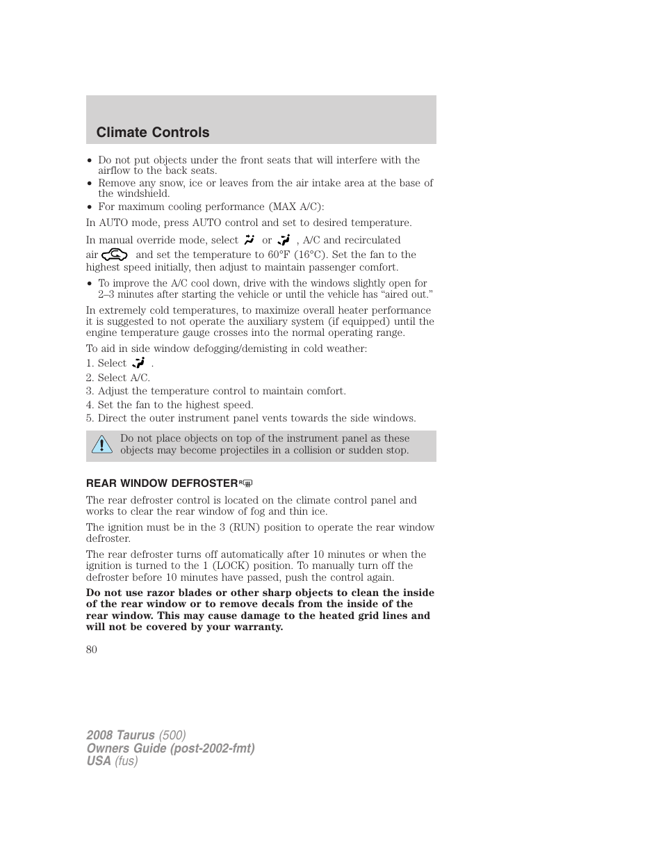 Rear window defroster, Climate controls | FORD 2008 Taurus v.3 User Manual | Page 80 / 328