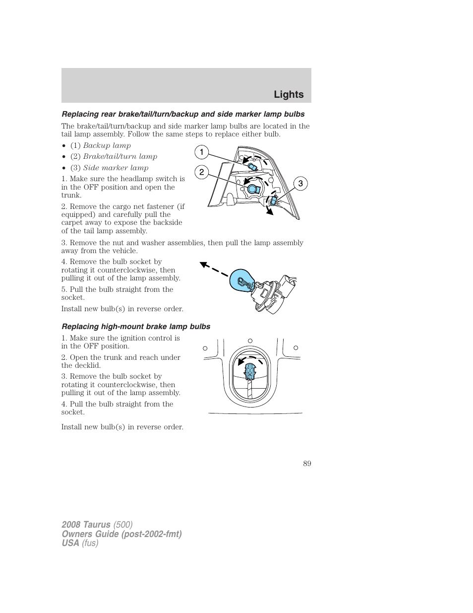 Replacing high-mount brake lamp bulbs, Lights | FORD 2008 Taurus v.3 User Manual | Page 89 / 328