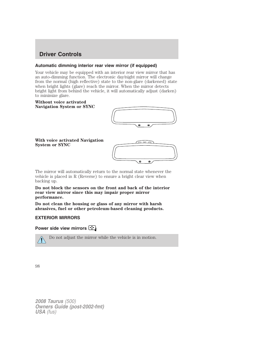 Exterior mirrors, Power side view mirrors, Driver controls | FORD 2008 Taurus v.3 User Manual | Page 98 / 328