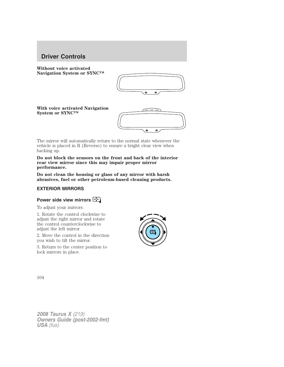 Exterior mirrors, Power side view mirrors, Driver controls | FORD 2008 Taurus X User Manual | Page 104 / 352