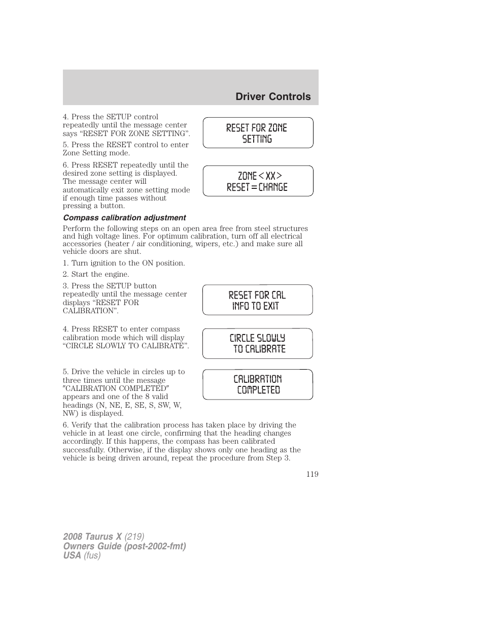 Compass calibration adjustment, Driver controls | FORD 2008 Taurus X User Manual | Page 119 / 352