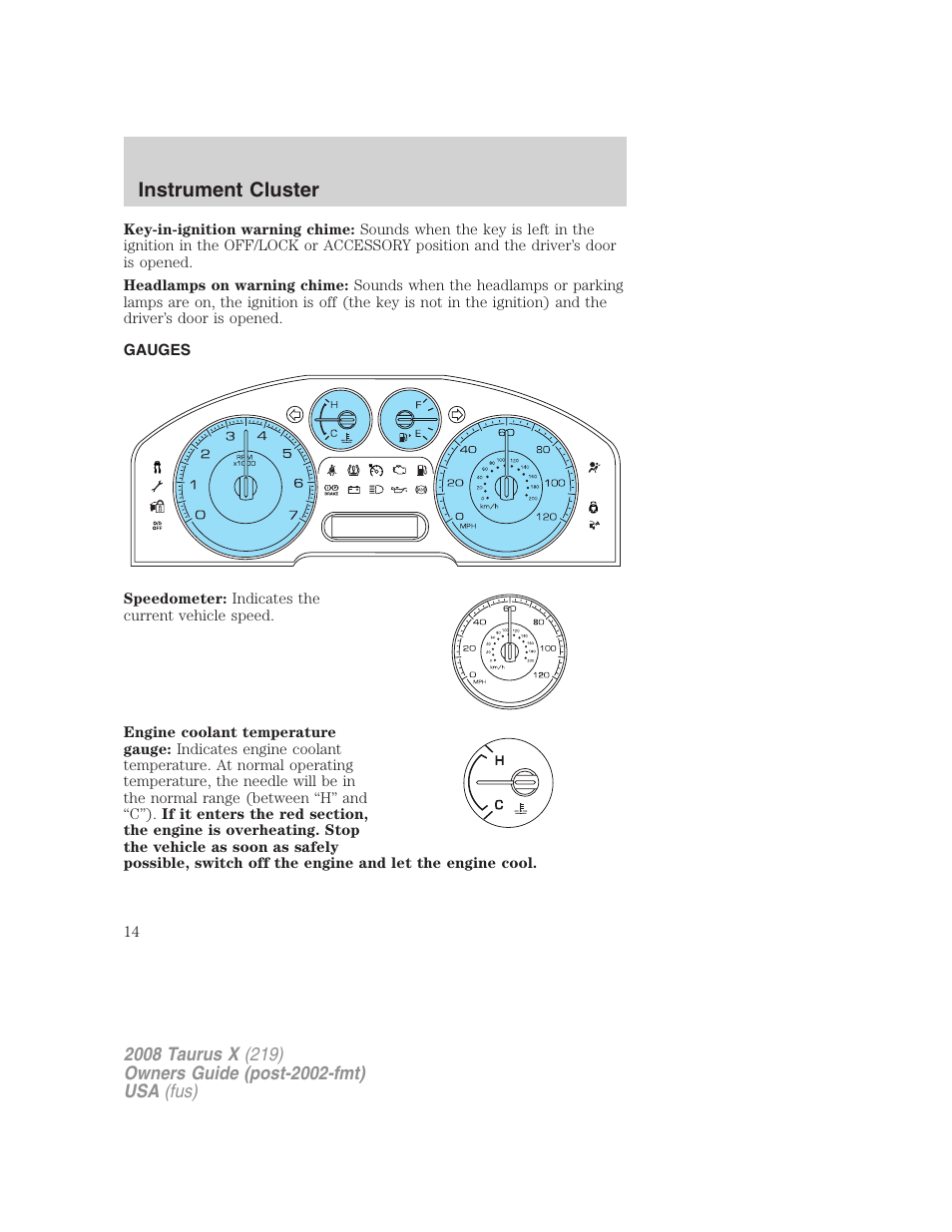 Gauges, Instrument cluster | FORD 2008 Taurus X User Manual | Page 14 / 352