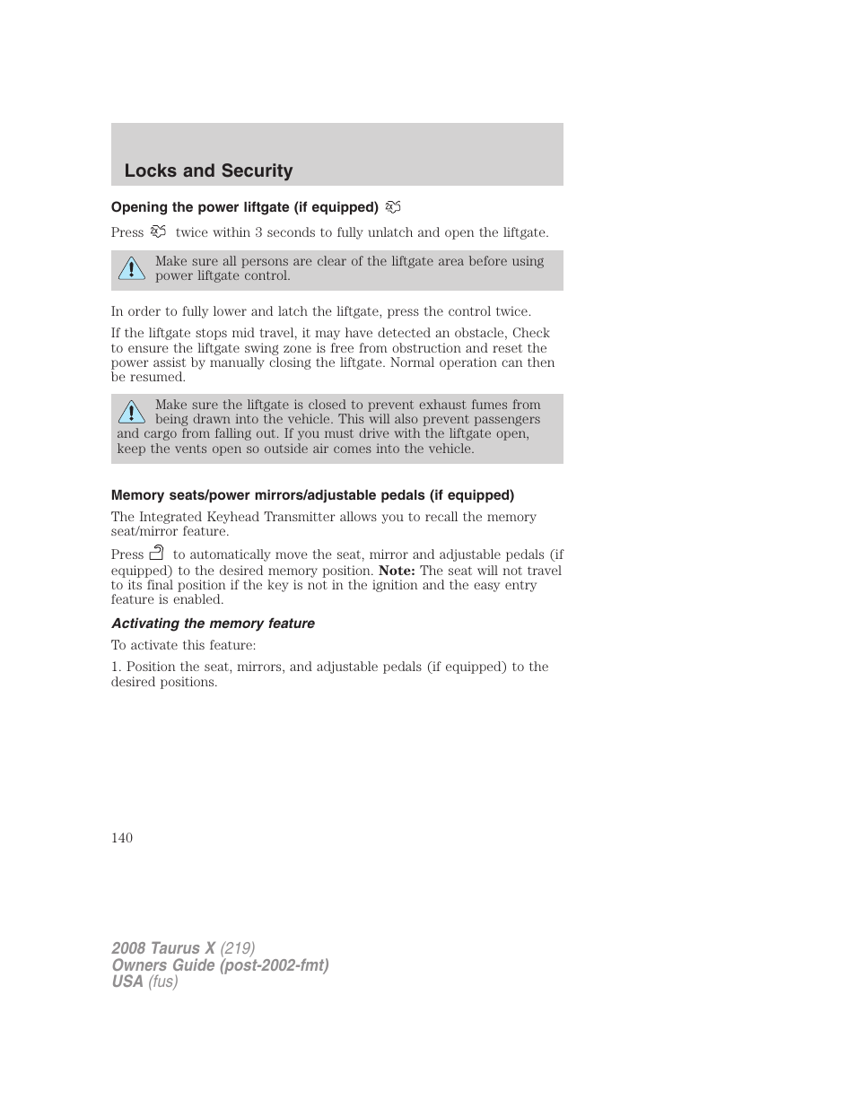 Opening the power liftgate (if equipped), Activating the memory feature, Locks and security | FORD 2008 Taurus X User Manual | Page 140 / 352