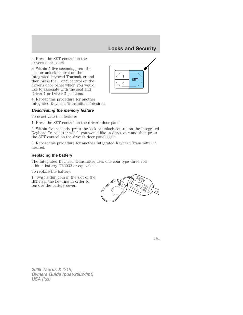 Deactivating the memory feature, Replacing the battery, Locks and security | FORD 2008 Taurus X User Manual | Page 141 / 352