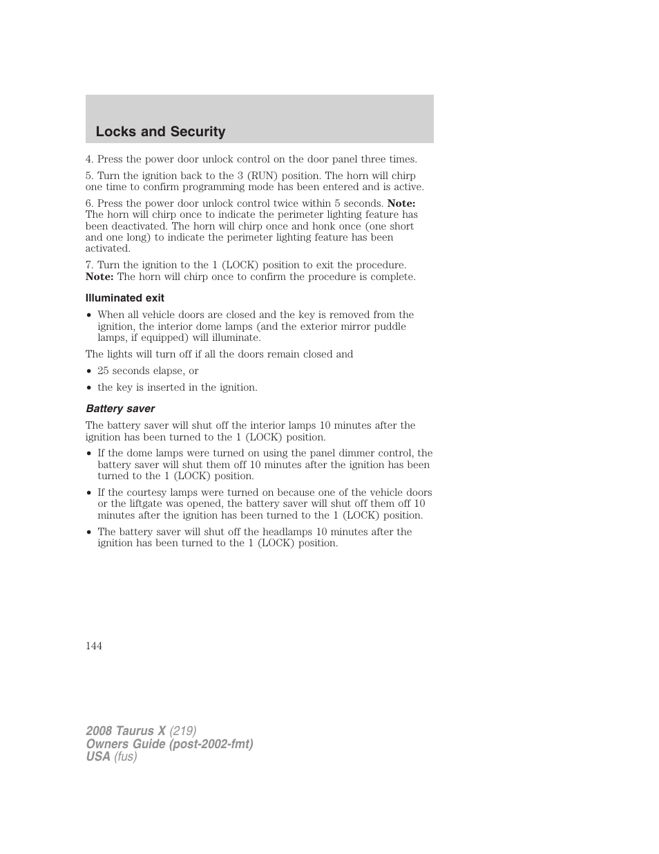 Illuminated exit, Battery saver, Locks and security | FORD 2008 Taurus X User Manual | Page 144 / 352