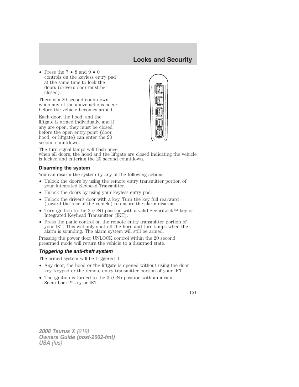 Disarming the system, Triggering the anti-theft system, Locks and security | FORD 2008 Taurus X User Manual | Page 151 / 352