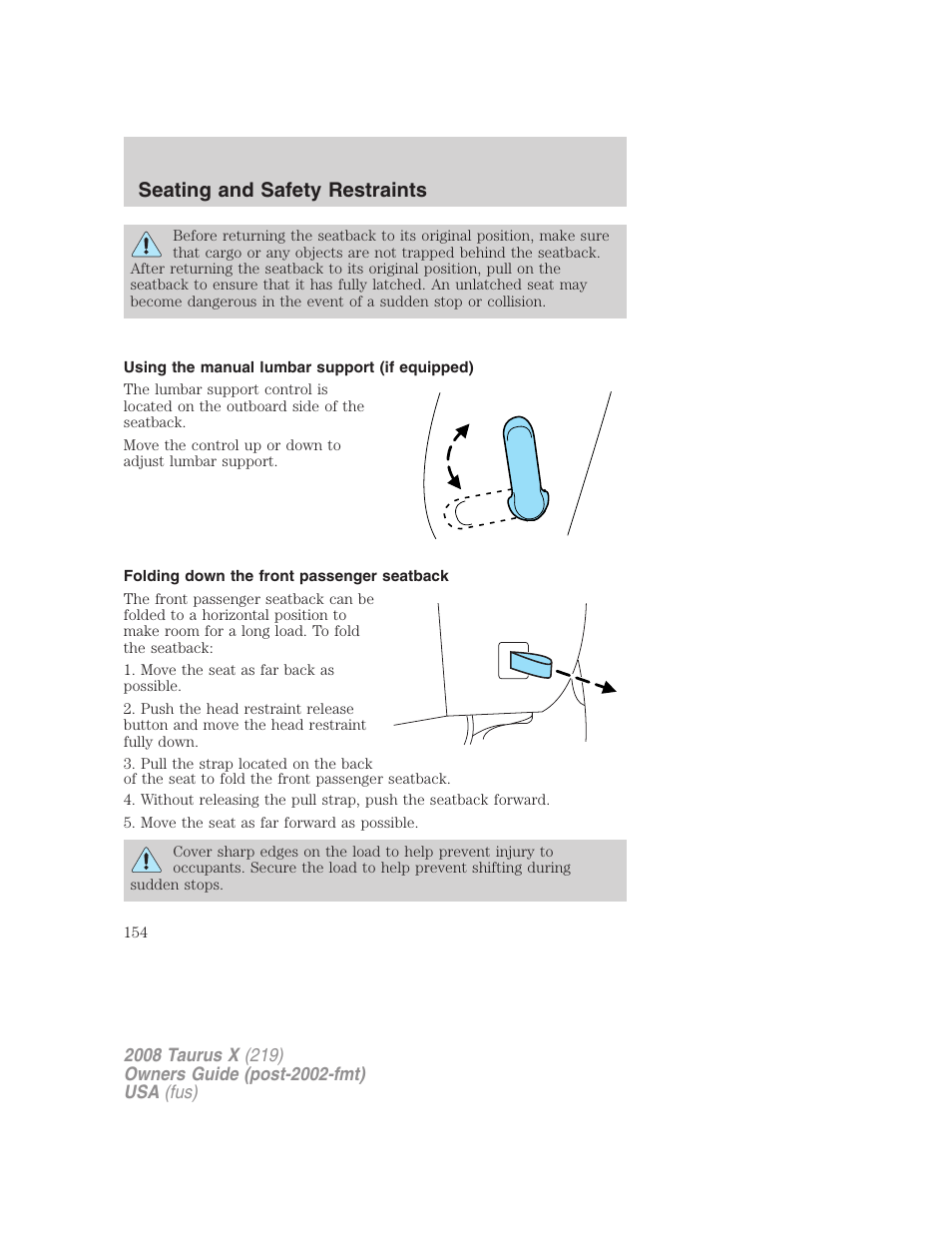 Using the manual lumbar support (if equipped), Folding down the front passenger seatback, Seating and safety restraints | FORD 2008 Taurus X User Manual | Page 154 / 352