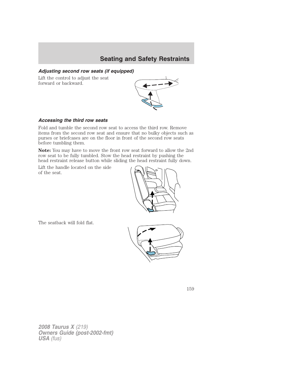 Adjusting second row seats (if equipped), Accessing the third row seats, Seating and safety restraints | FORD 2008 Taurus X User Manual | Page 159 / 352