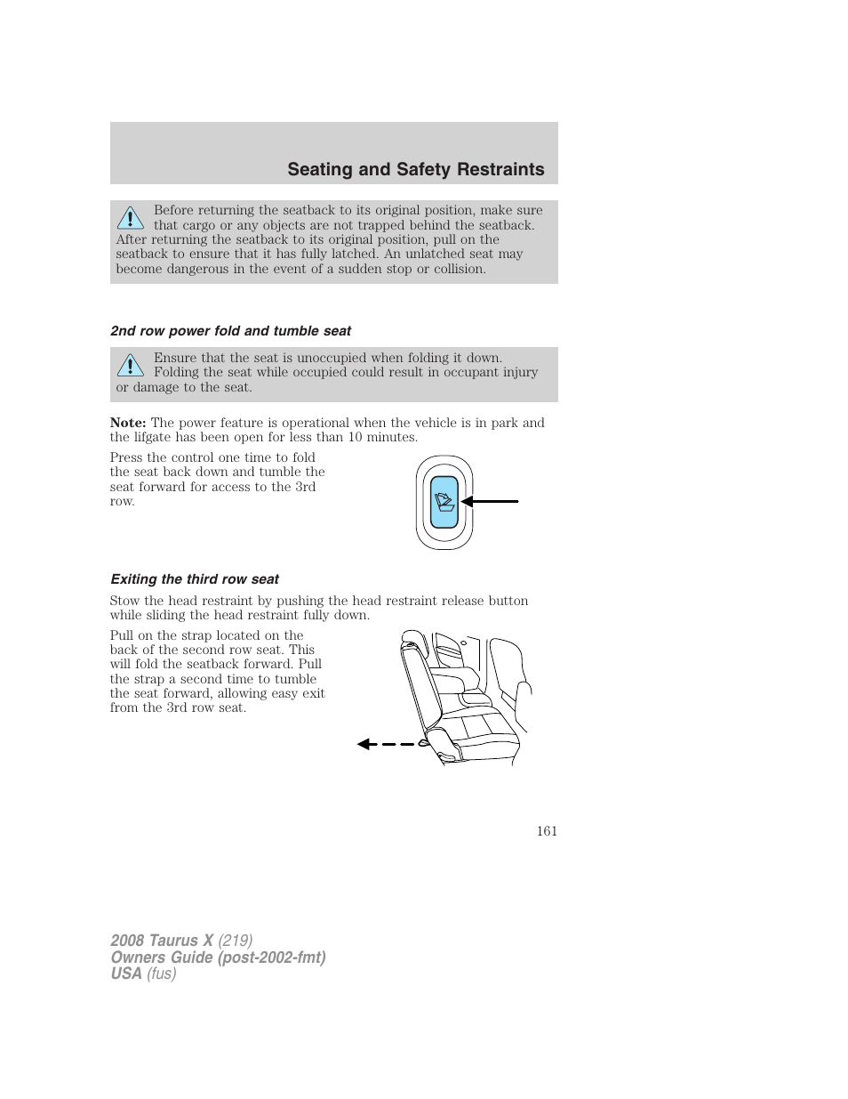 2nd row power fold and tumble seat, Exiting the third row seat, Seating and safety restraints | FORD 2008 Taurus X User Manual | Page 161 / 352