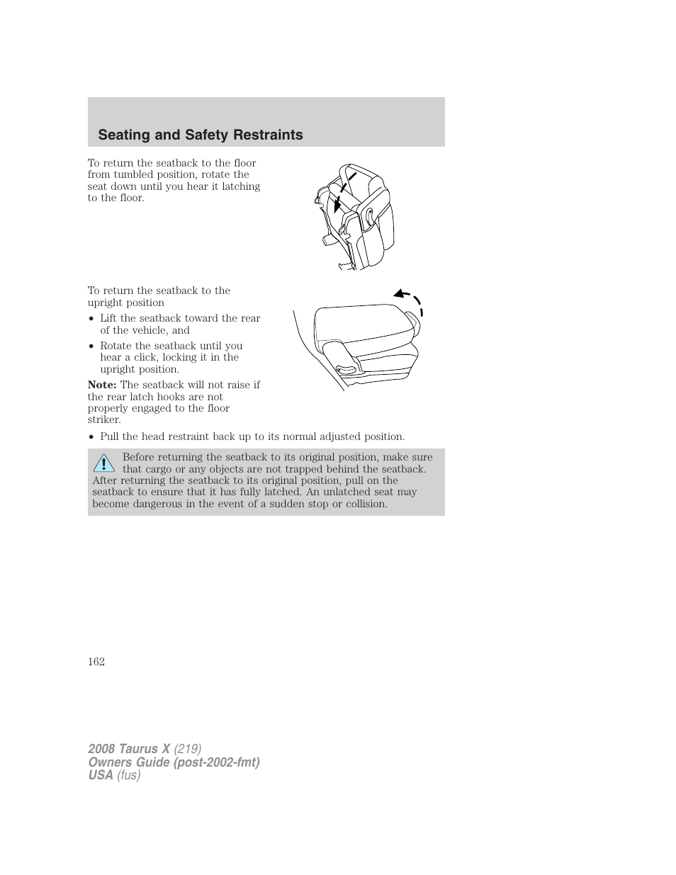 Seating and safety restraints | FORD 2008 Taurus X User Manual | Page 162 / 352