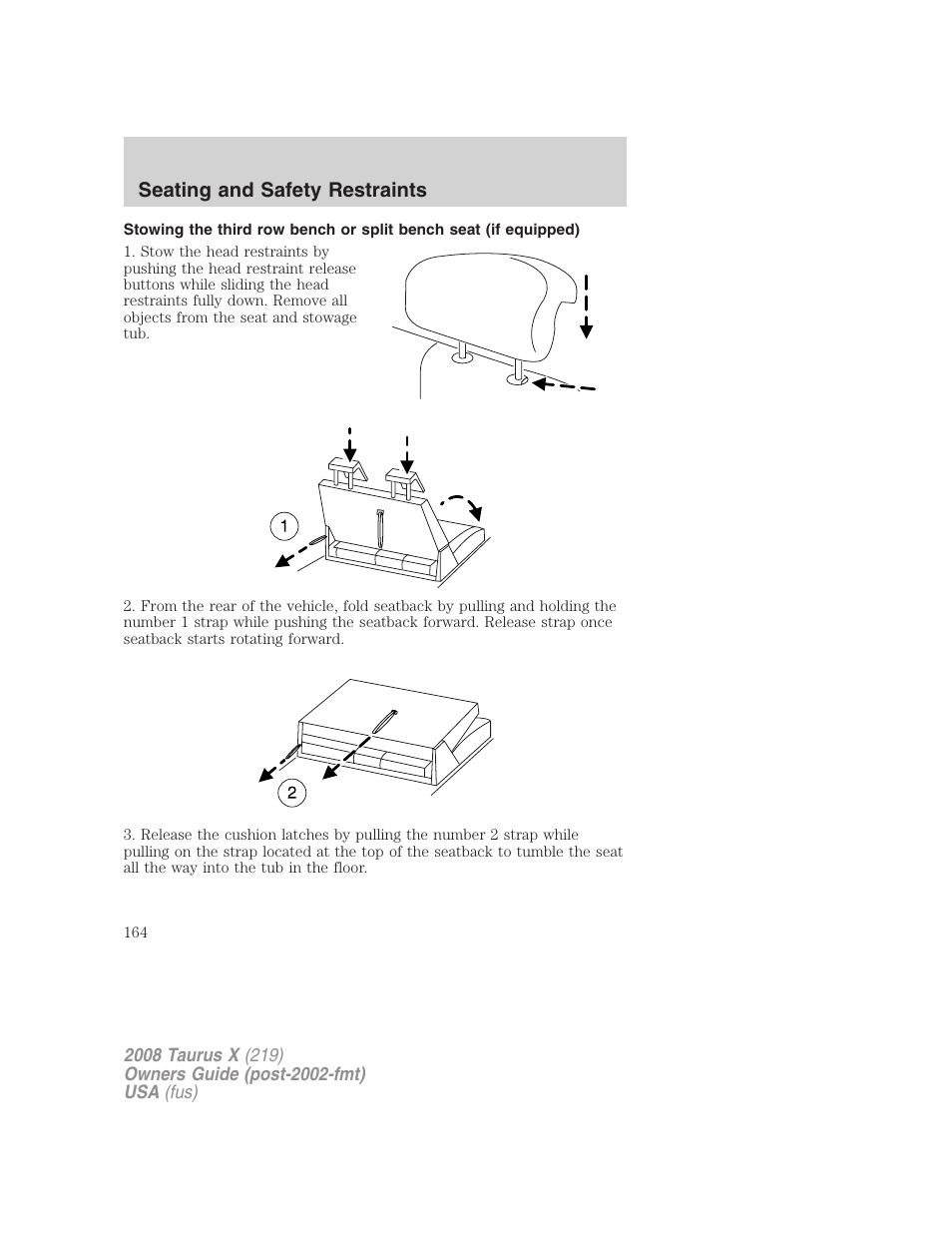 Seating and safety restraints | FORD 2008 Taurus X User Manual | Page 164 / 352