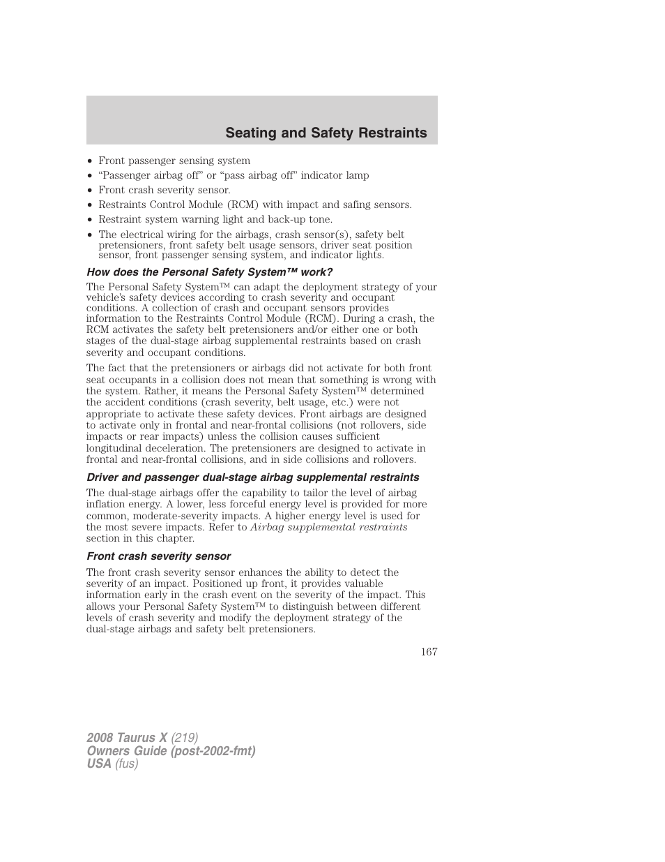 How does the personal safety system™ work, Front crash severity sensor, Seating and safety restraints | FORD 2008 Taurus X User Manual | Page 167 / 352