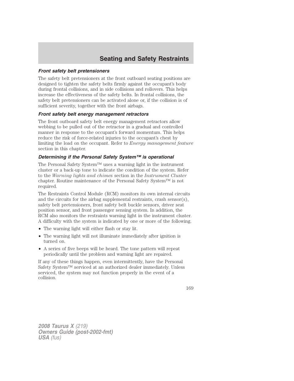 Front safety belt pretensioners, Front safety belt energy management retractors, Seating and safety restraints | FORD 2008 Taurus X User Manual | Page 169 / 352