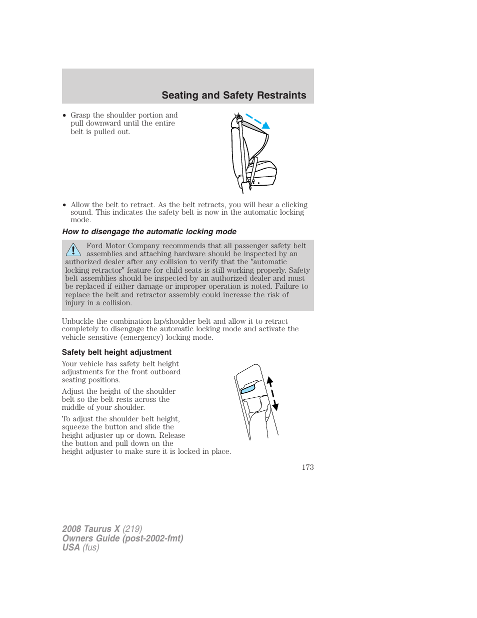 How to disengage the automatic locking mode, Safety belt height adjustment, Seating and safety restraints | FORD 2008 Taurus X User Manual | Page 173 / 352