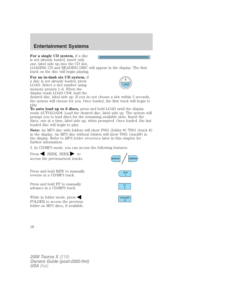 Entertainment systems | FORD 2008 Taurus X User Manual | Page 18 / 352