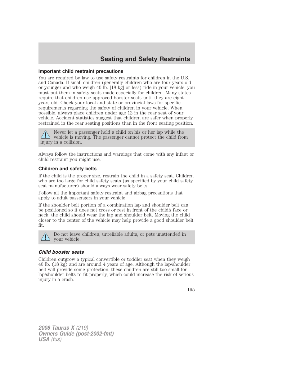 Important child restraint precautions, Children and safety belts, Child booster seats | Seating and safety restraints | FORD 2008 Taurus X User Manual | Page 195 / 352