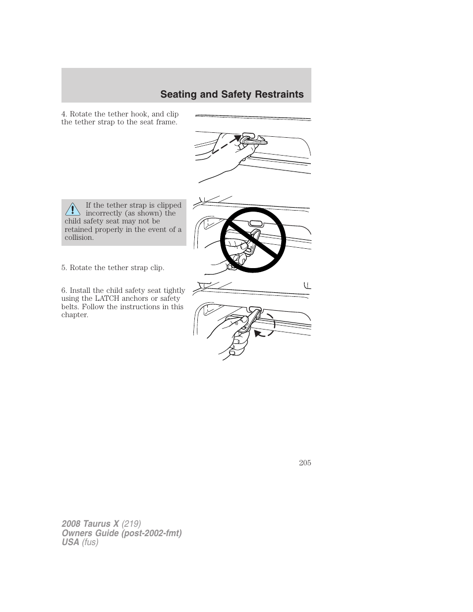 Seating and safety restraints | FORD 2008 Taurus X User Manual | Page 205 / 352