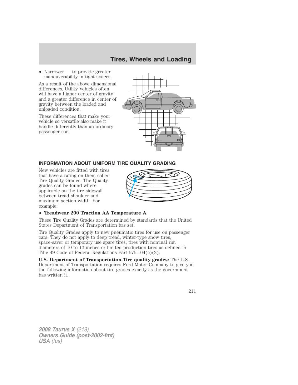Information about uniform tire quality grading, Tire information, Tires, wheels and loading | FORD 2008 Taurus X User Manual | Page 211 / 352
