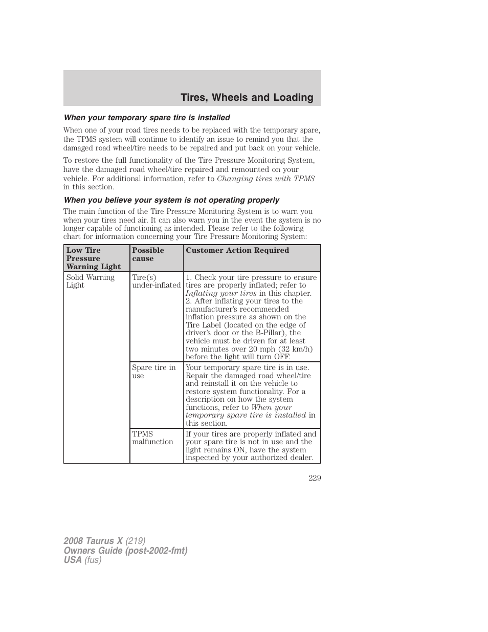 When your temporary spare tire is installed, Tires, wheels and loading | FORD 2008 Taurus X User Manual | Page 229 / 352