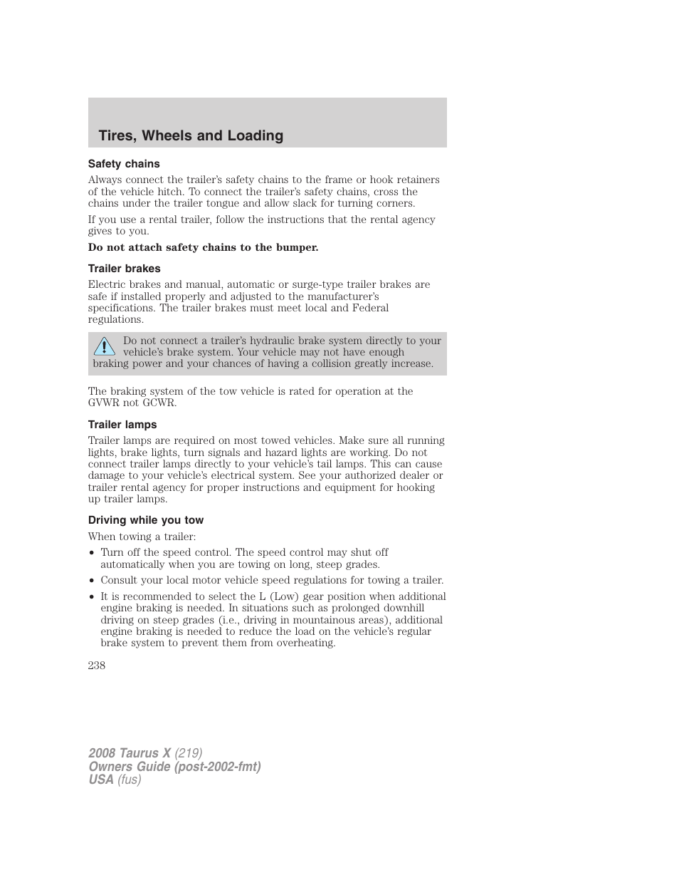 Safety chains, Trailer brakes, Trailer lamps | Driving while you tow, Tires, wheels and loading | FORD 2008 Taurus X User Manual | Page 238 / 352
