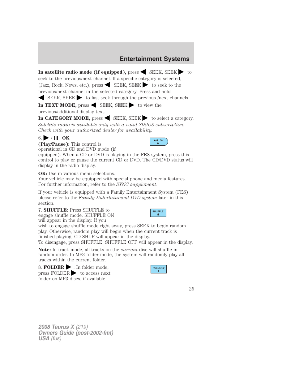 Entertainment systems | FORD 2008 Taurus X User Manual | Page 25 / 352