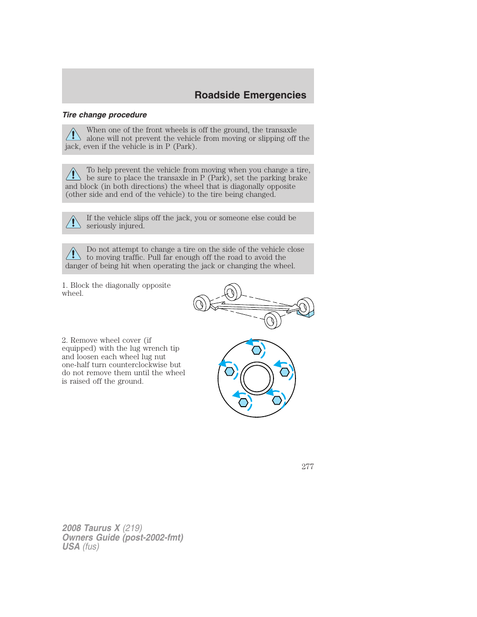 Tire change procedure, Roadside emergencies | FORD 2008 Taurus X User Manual | Page 277 / 352