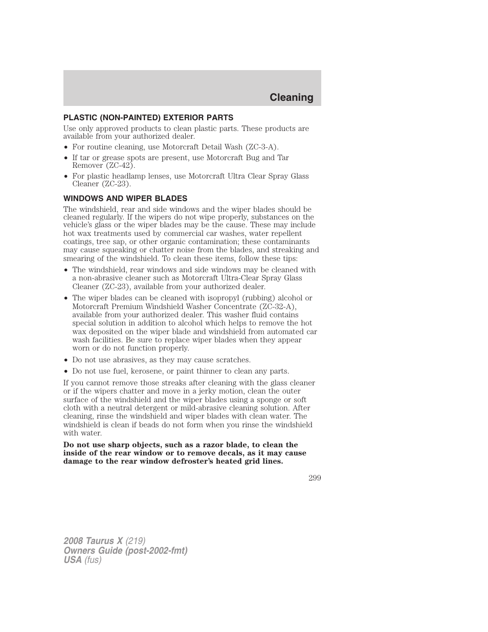 Plastic (non-painted) exterior parts, Windows and wiper blades, Cleaning | FORD 2008 Taurus X User Manual | Page 299 / 352