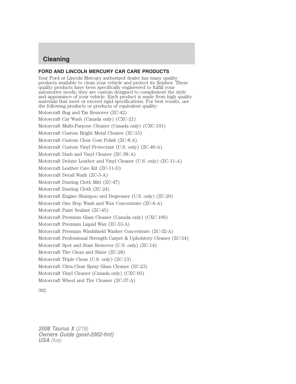 Ford and lincoln mercury car care products, Cleaning | FORD 2008 Taurus X User Manual | Page 302 / 352