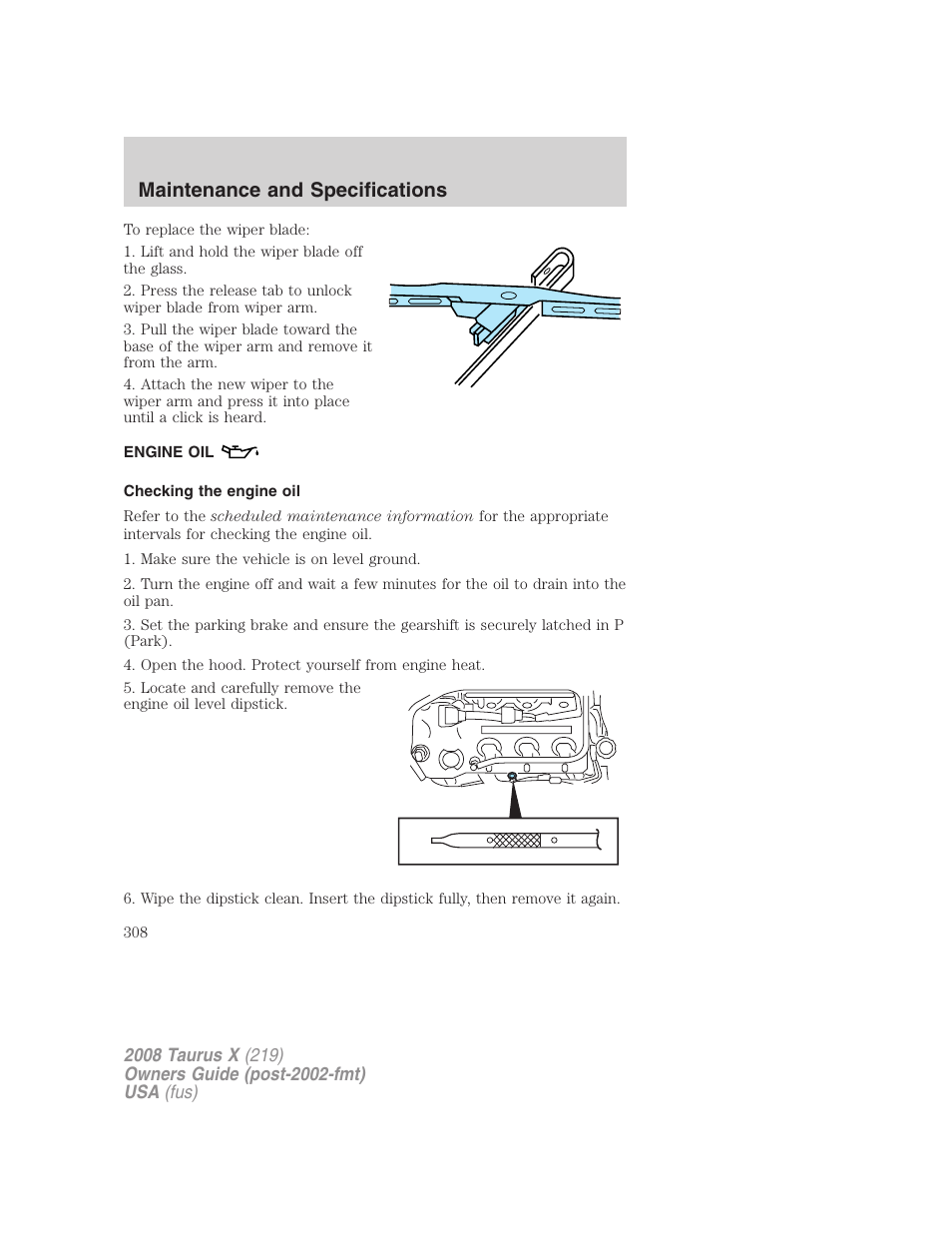 Engine oil, Checking the engine oil, Maintenance and specifications | FORD 2008 Taurus X User Manual | Page 308 / 352