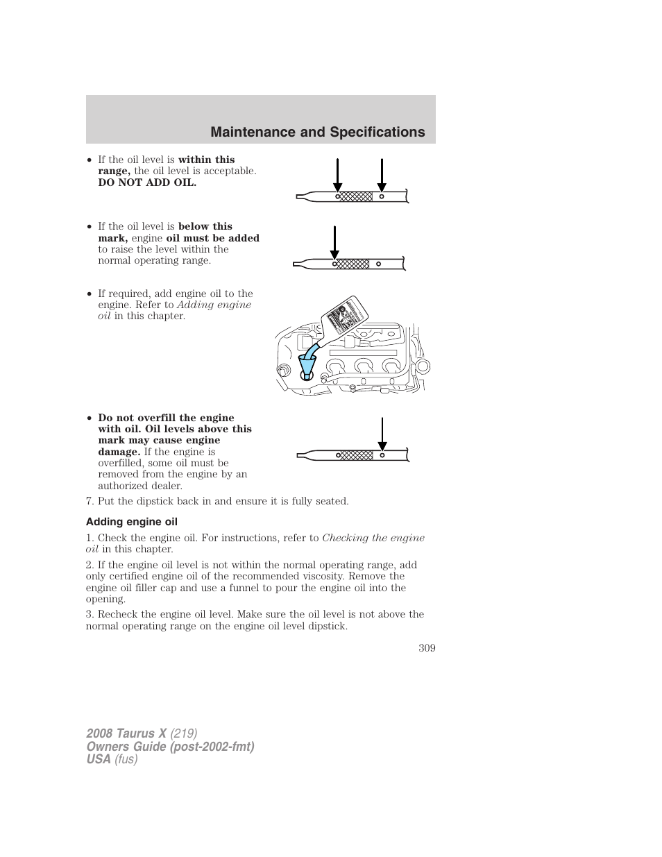 Adding engine oil, Maintenance and specifications | FORD 2008 Taurus X User Manual | Page 309 / 352