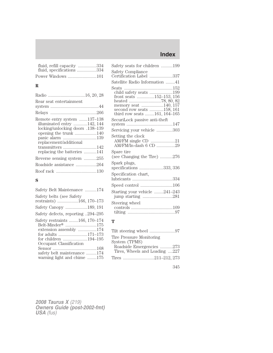 Index | FORD 2008 Taurus X User Manual | Page 345 / 352