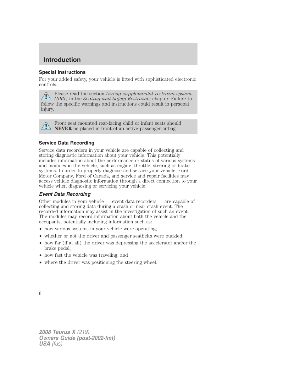 Special instructions, Service data recording, Event data recording | Introduction | FORD 2008 Taurus X User Manual | Page 6 / 352