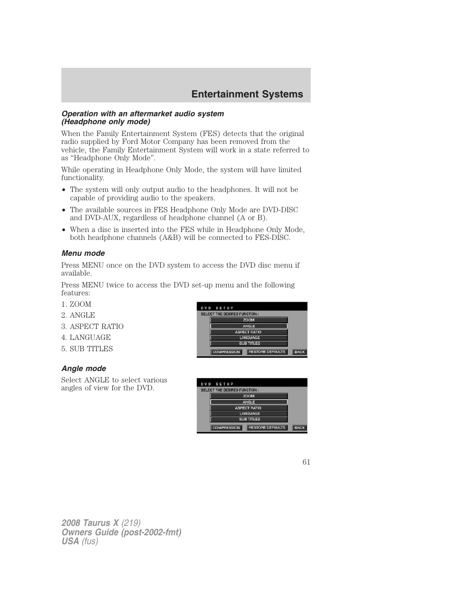 Menu mode, Angle mode, Entertainment systems | FORD 2008 Taurus X User Manual | Page 61 / 352