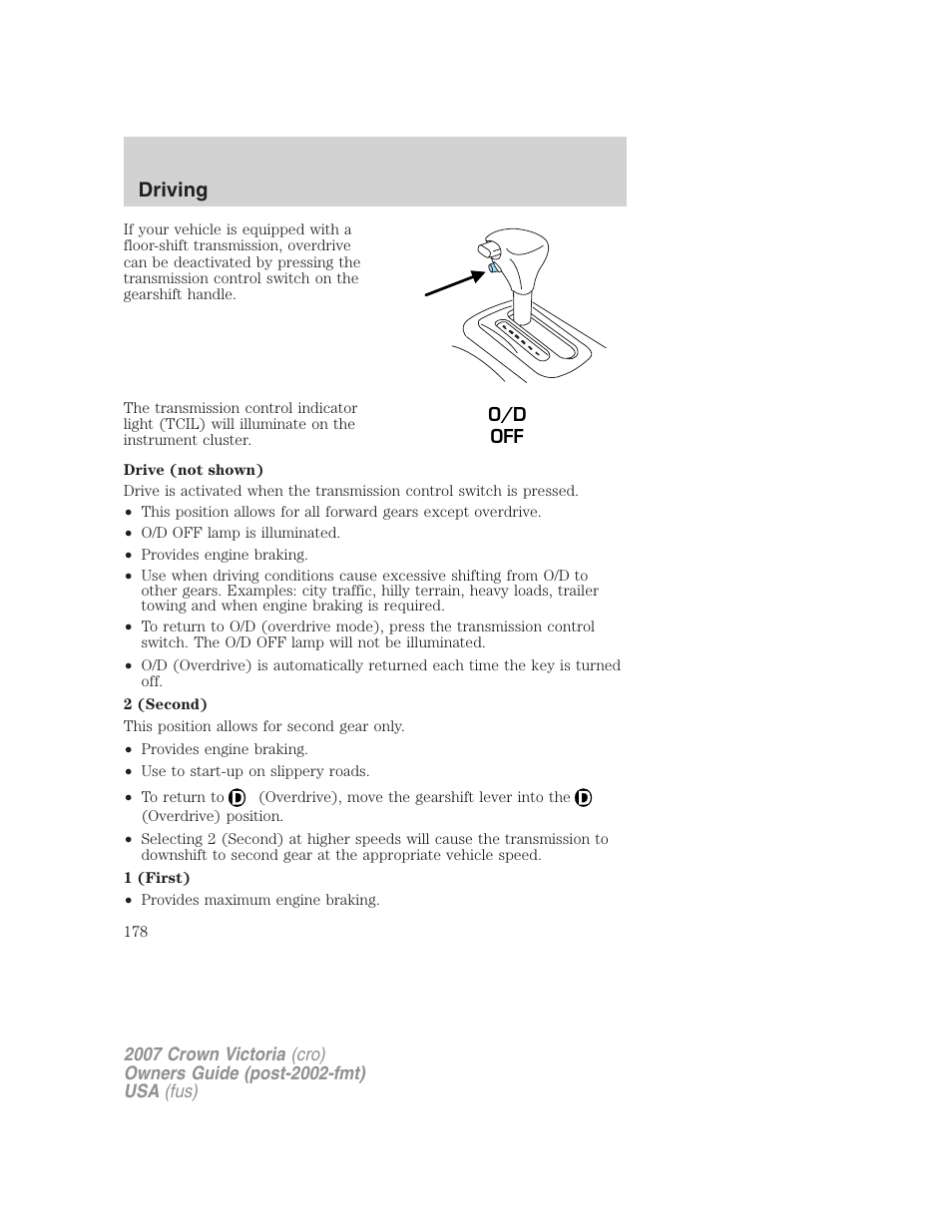 Driving | FORD 2007 Crown Victoria v.1 User Manual | Page 178 / 264