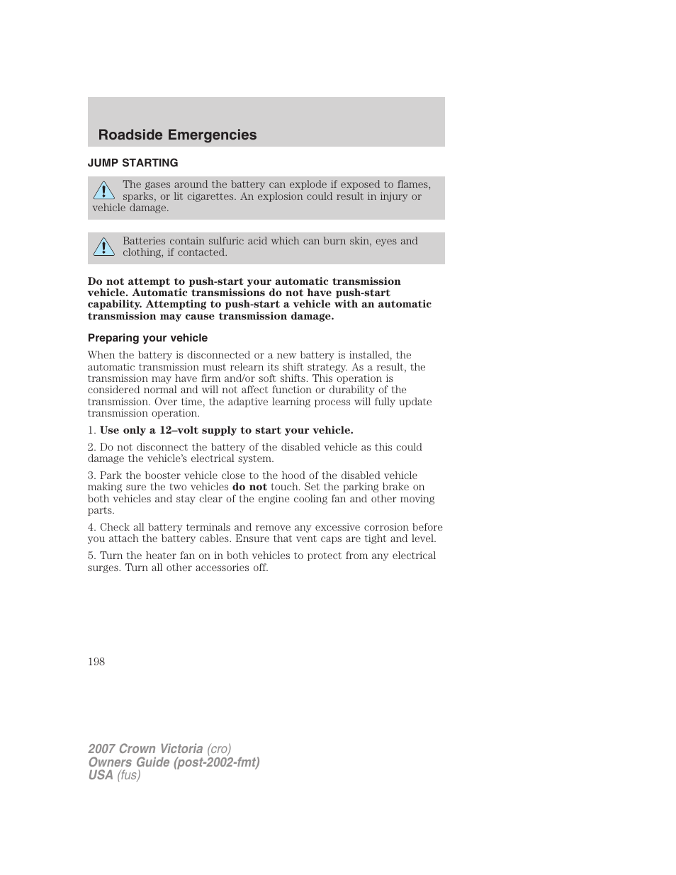 Jump starting, Preparing your vehicle, Roadside emergencies | FORD 2007 Crown Victoria v.1 User Manual | Page 198 / 264