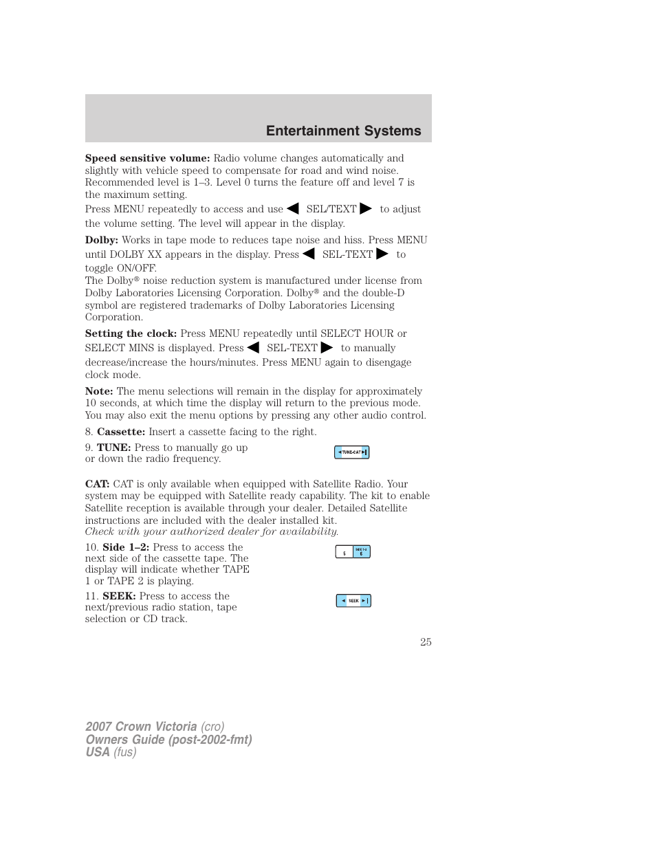 Entertainment systems | FORD 2007 Crown Victoria v.1 User Manual | Page 25 / 264