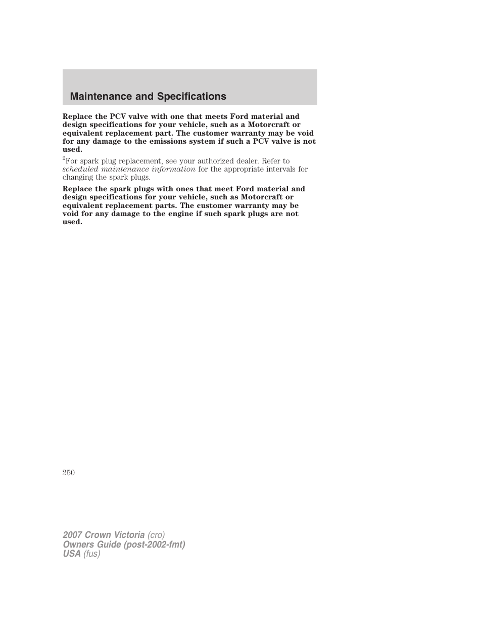 Maintenance and specifications | FORD 2007 Crown Victoria v.1 User Manual | Page 250 / 264