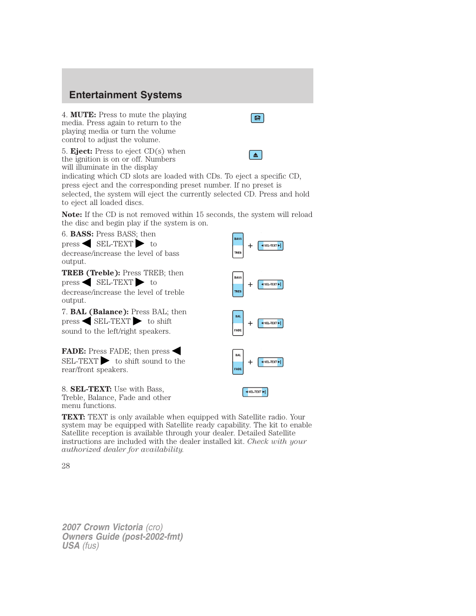 Entertainment systems | FORD 2007 Crown Victoria v.1 User Manual | Page 28 / 264