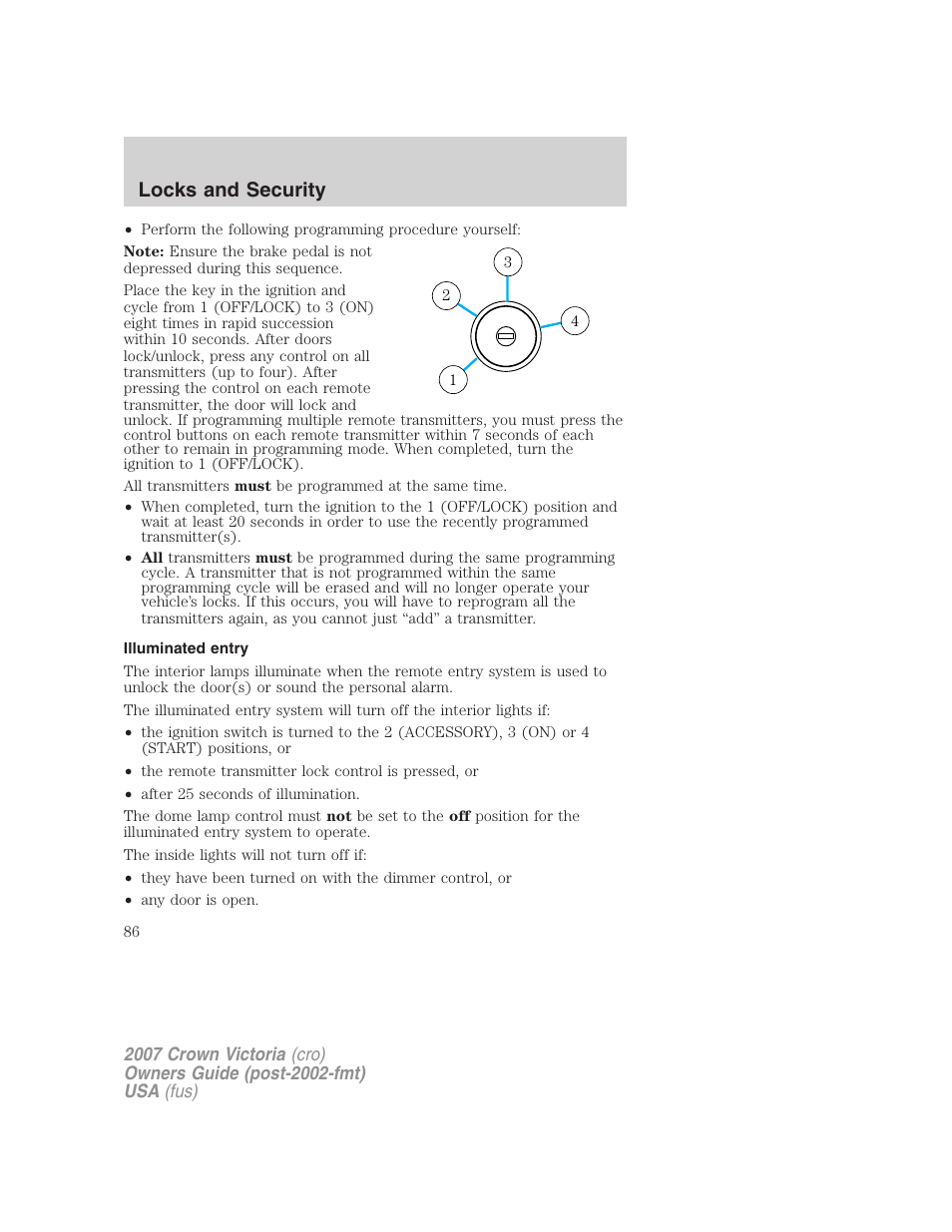 Illuminated entry, Locks and security | FORD 2007 Crown Victoria v.1 User Manual | Page 86 / 264