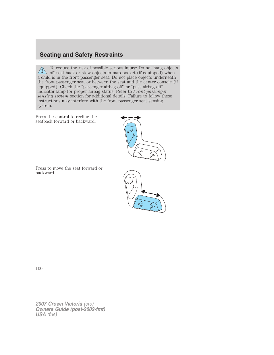 Seating and safety restraints | FORD 2007 Crown Victoria v.2 User Manual | Page 100 / 272