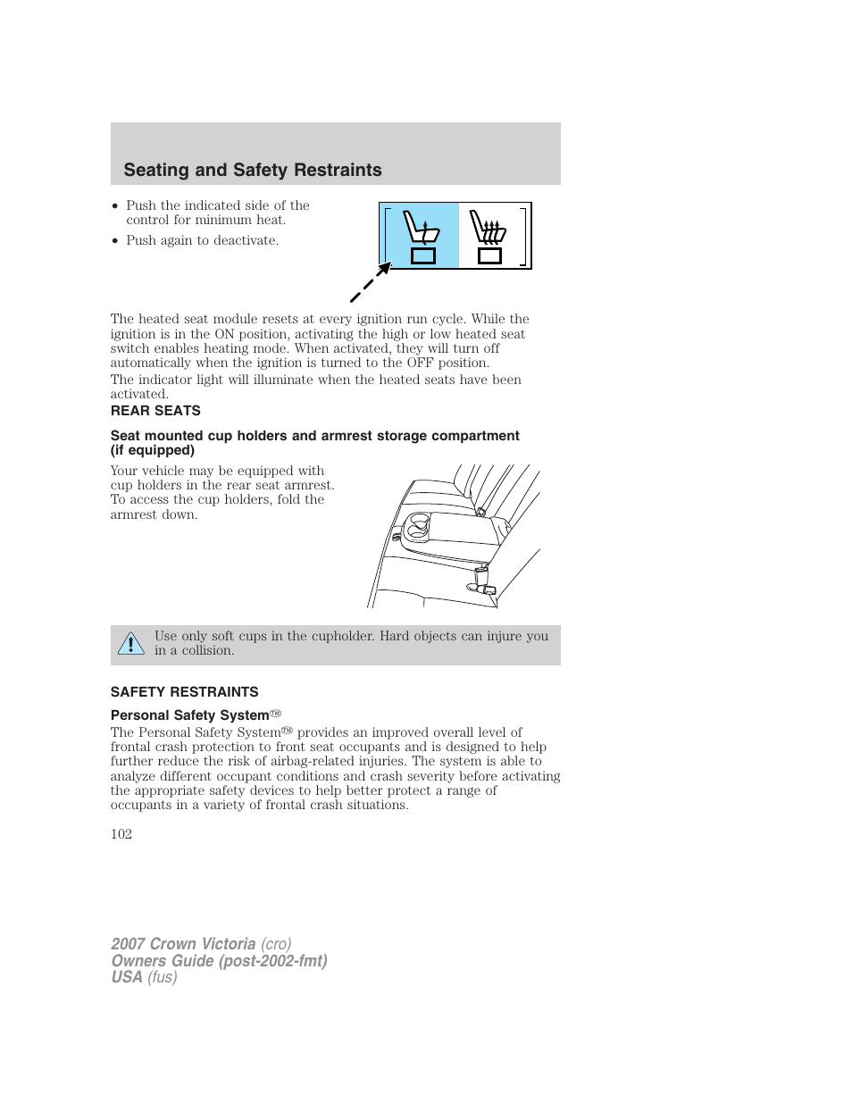 Rear seats, Safety restraints, Personal safety system | Seating and safety restraints | FORD 2007 Crown Victoria v.2 User Manual | Page 102 / 272